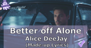 Better off Alone - Alice DeeJay