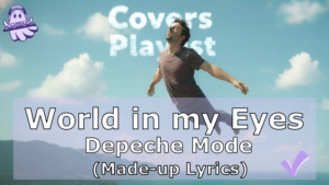 World in my Eyes - Depeche Mode